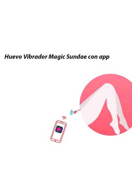 Huevo Vibrador Magic Sundae con app